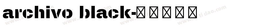 archivo black字体转换